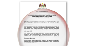 BLOK BAHARU JABATAN KECEMASAN DAN TRAUMA HKL MASUK FASA AKHIR